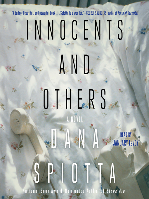 Title details for Innocents and Others by Dana Spiotta - Wait list